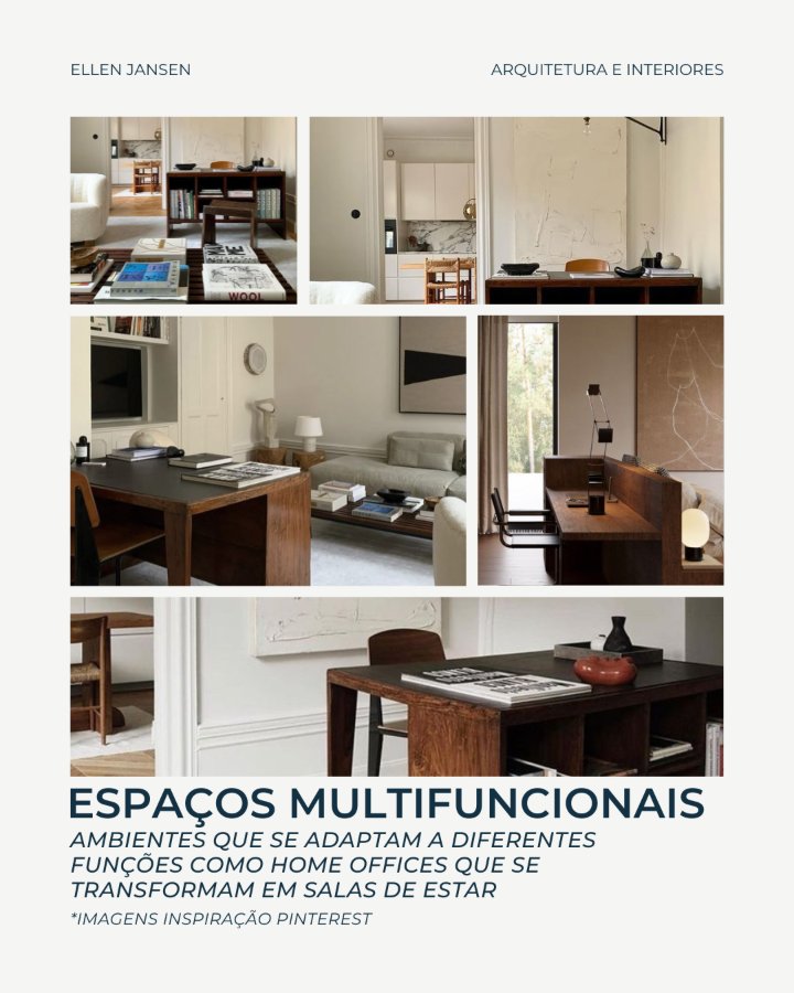 Post do Instagram de Ellen Jansen: espaços multifuncionais